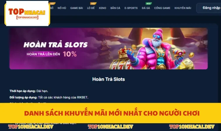 Danh sách khuyến mãi mới nhất cho người chơi